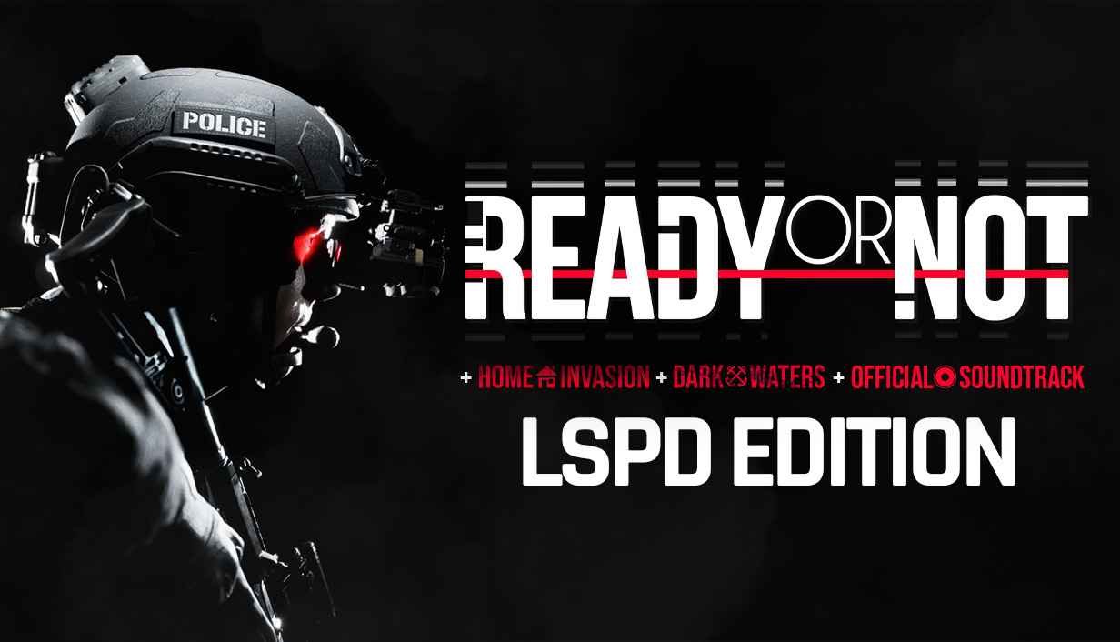 Ready or Not: LSPD Bundle, v66884 + 4 DLCs/Bonuses + Windows 7 Fix