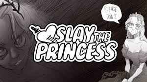 Slay the Princess Free Download 2025