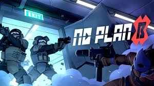 No Plan B FitGirl Repack Free Download